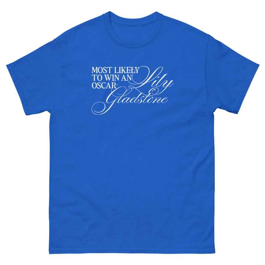 Lily Gladstone Most Likely to Win an Oscar Unisex classic tee