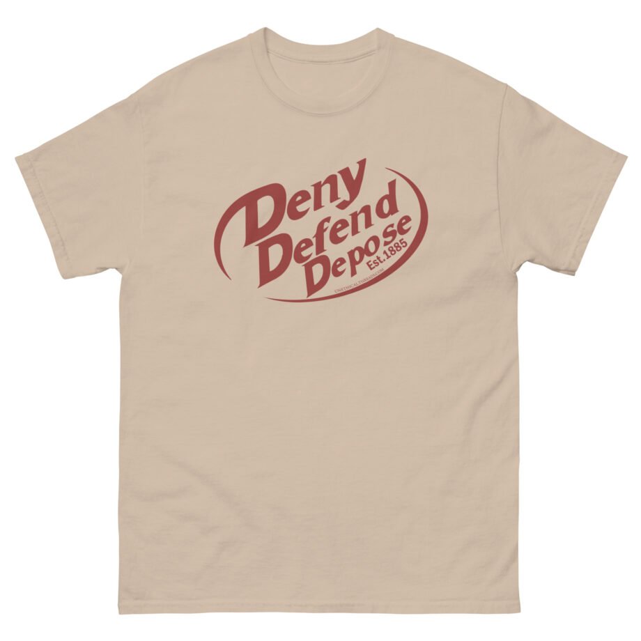 Deny Defend Depose Unisex classic tee