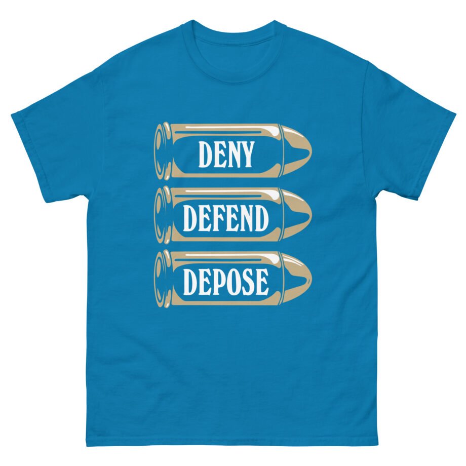Deny Defend Depose Unisex classic tee