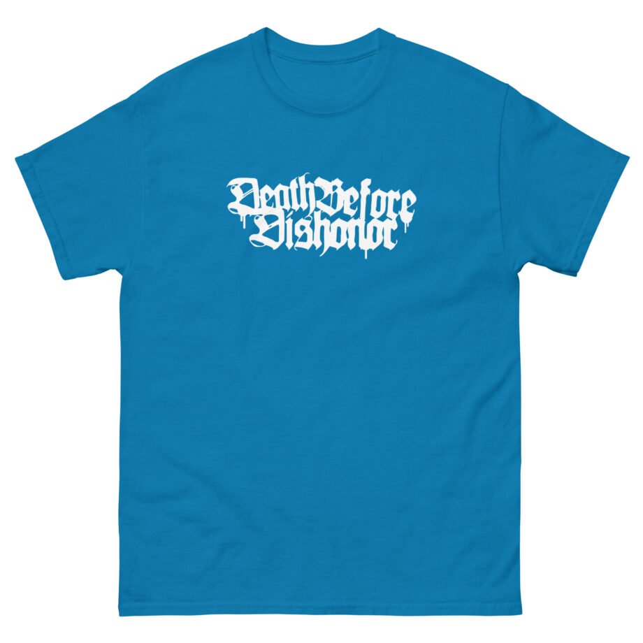 Death Before Dishonor Kill The Dream Unisex classic tee