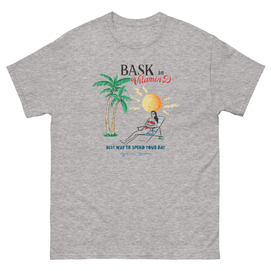 Sienna Mae Bask in Vitamin D Unisex classic tee
