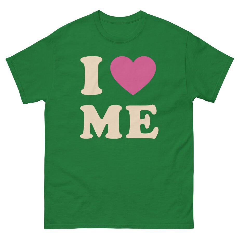 Sienna Mae I Love Me Unisex classic tee