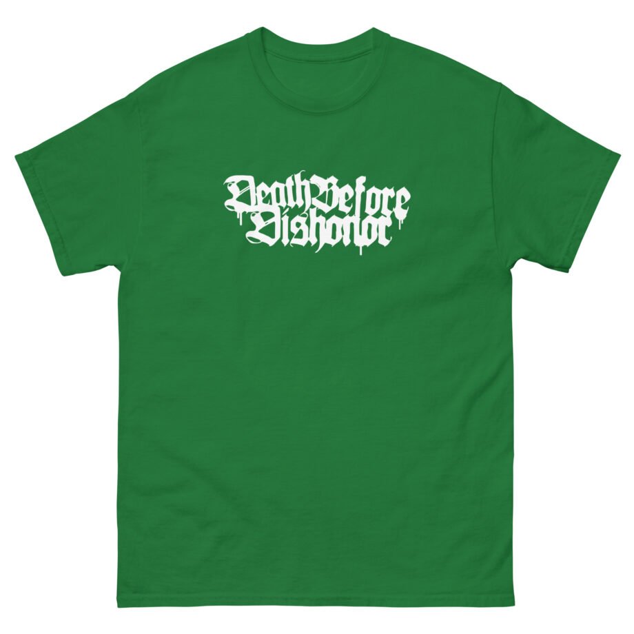 Death Before Dishonor Kill The Dream Unisex classic tee