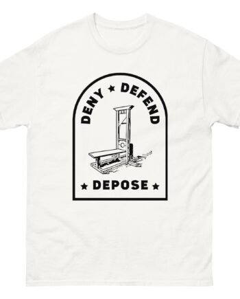 Deny Defend Depose Unisex classic tee