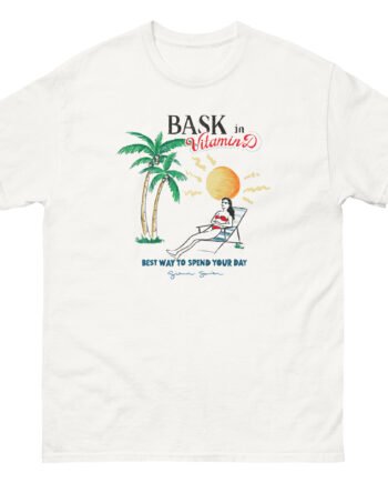 Sienna Mae Bask in Vitamin D Unisex classic tee